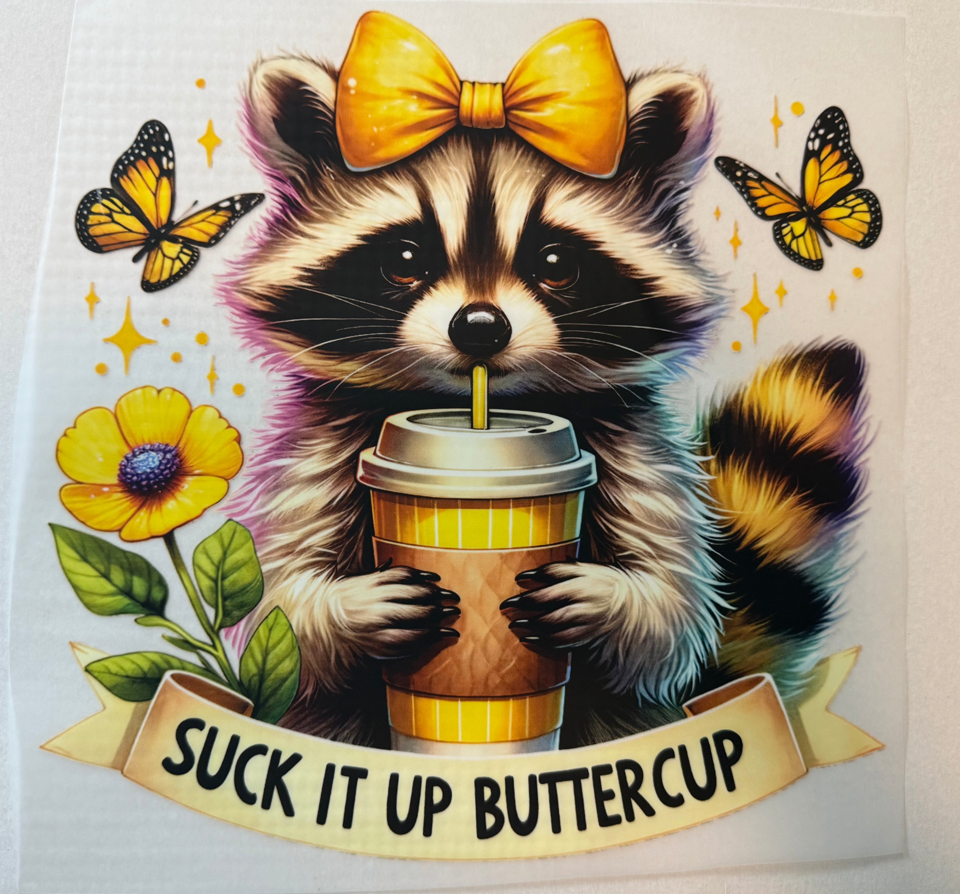Suck It Up Buttercup