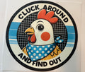 Cluck Around and Find Out Transfer
